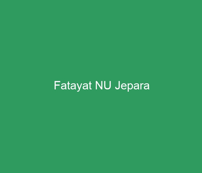 
 Fatayat NU Jepara